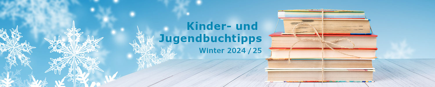 kinder- und Jugendbuchtipps